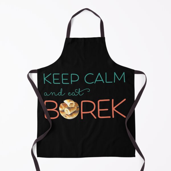 Item preview, Keep Calm And Eat Borek designed and sold by JenTrinhArt.
