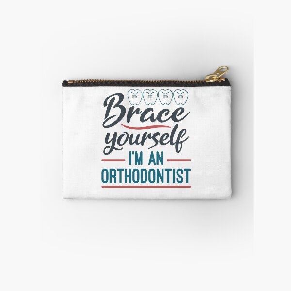 Item preview, Brace Yourself I'm an Orthodontist designed and sold by jaygo.