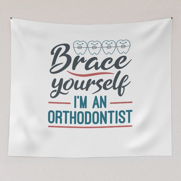 Item preview, Brace Yourself I'm an Orthodontist designed and sold by jaygo.