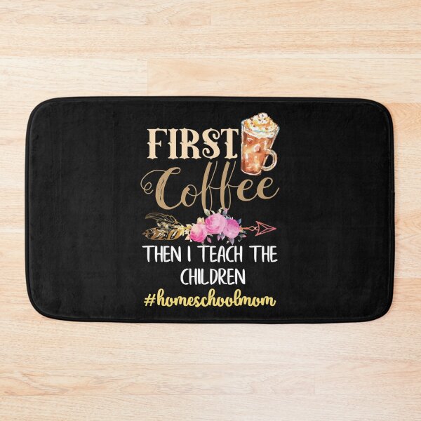 Item preview, Le café enseignent aux enfants le t-shirt de maman de Homeschool, cadeau de maman de Homeschool, cad designed and sold by DavidWard01.