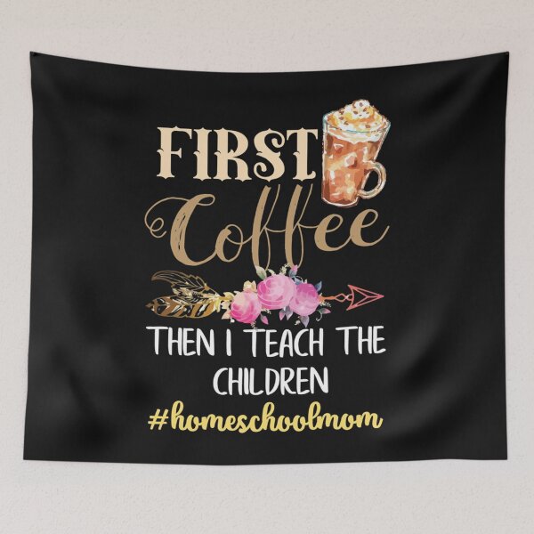 Item preview, Le café enseignent aux enfants le t-shirt de maman de Homeschool, cadeau de maman de Homeschool, cad designed and sold by DavidWard01.