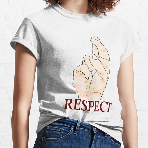 Respect - In Sign Language Classic T-Shirt