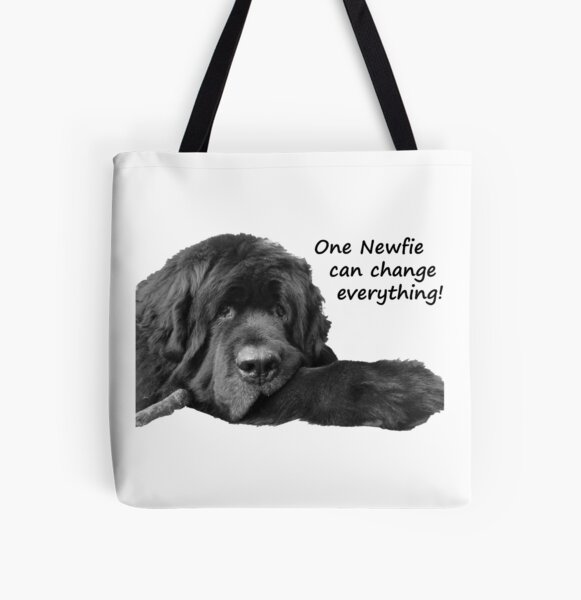 One Newfie Can Change Everything! All Over Print Tote Bag