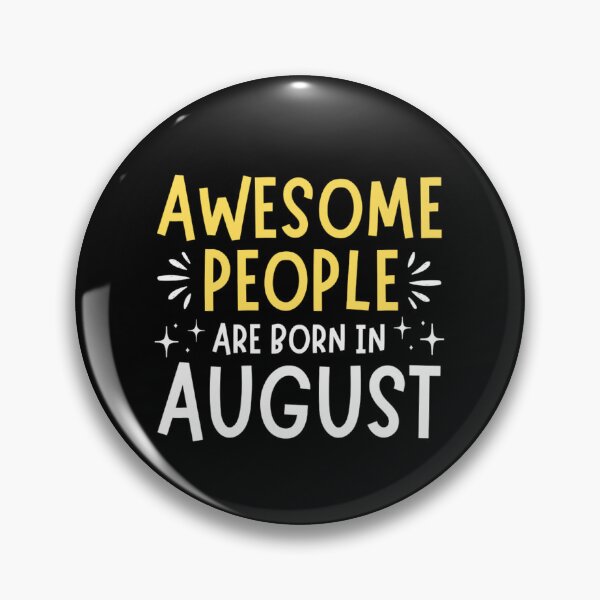 Item preview, Awesome People Born In August | August Birthday Quotes designed and sold by chetan786.