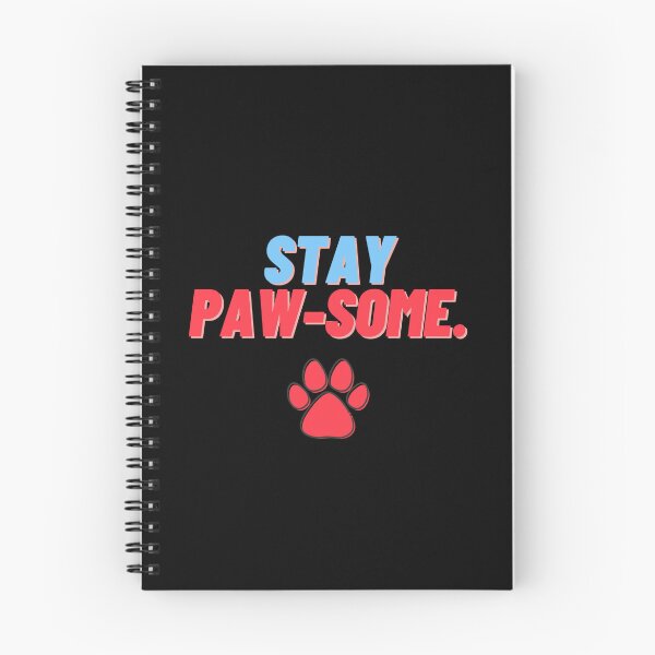 Item preview, Copy of stay pawsome - Cat/Dog Pun Print designed and sold by ZeeshanDesignz.