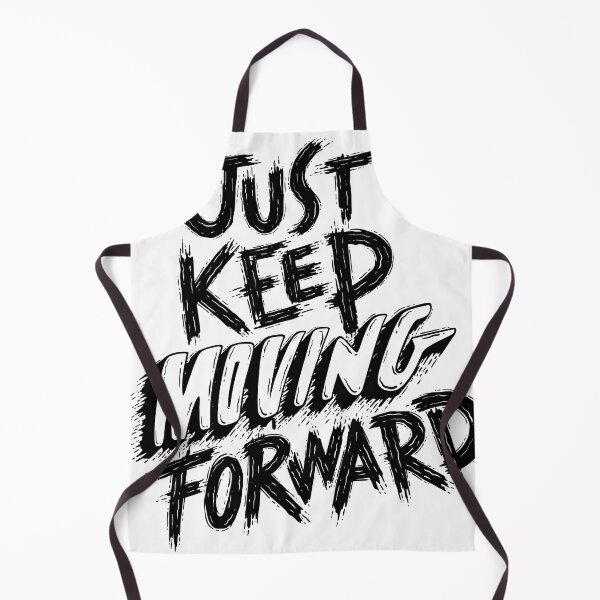 Item preview, Just keep moving forward designed and sold by ShaStyle ArtFo.