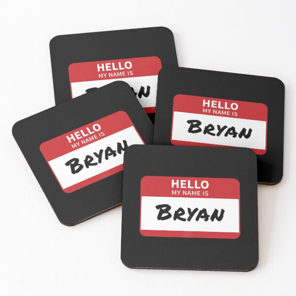 Item preview, Bryan Name Tag, Hello My Name Is Bryan designed and sold by CarlosKingg.