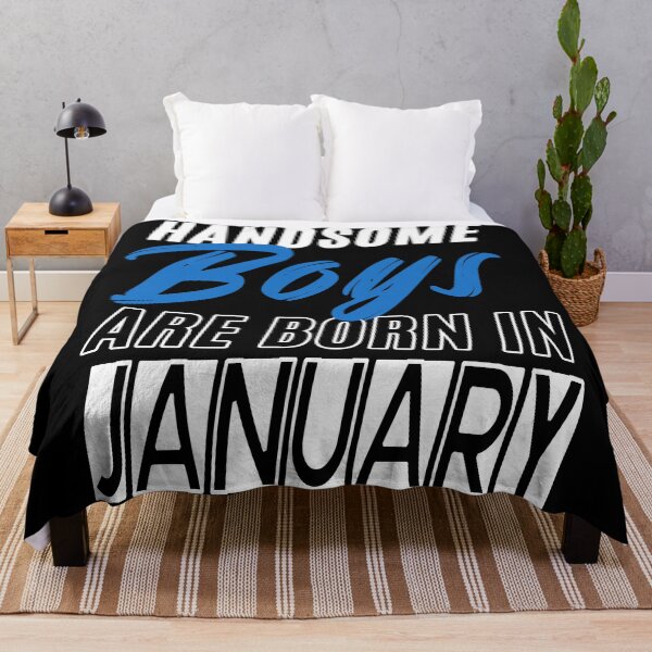 Item preview, Handsome Boys Are Born In January Funny Birthday Quote designed and sold by BK-Fishing.