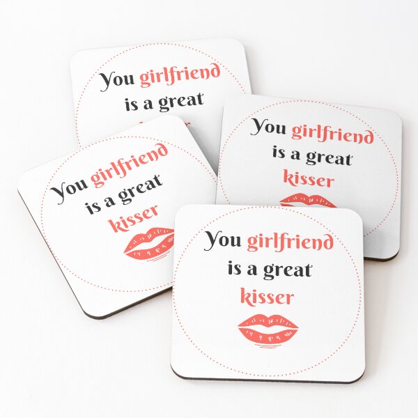 Item preview, you girlfriend is a great kisser designed and sold by Napoprasanna.