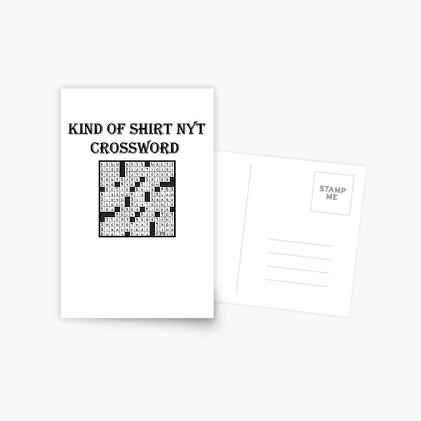 Kind Of Shirt Nyt Crossword Crossword puzzle game Essential T