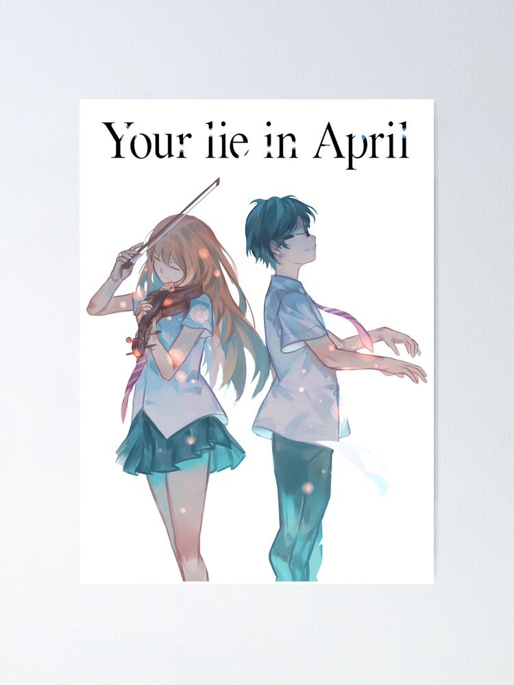 Your Lie in April (Shigatsu wa Kimi no Uso)