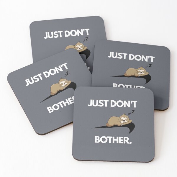 Item preview, Just Don't Bother designed and sold by Sam-TDesigns.