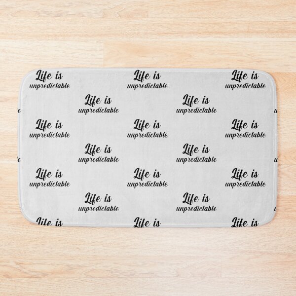 Item preview, Life is unpredictable designed and sold by Keepsie Archives by SMA.