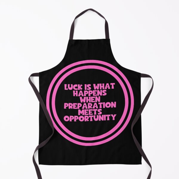 Item preview, Luck Is What Happens When Preparation Meets Opportunity - Seneca designed and sold by JourneyCreative.