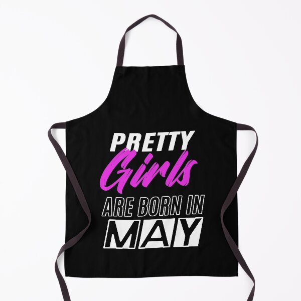 Item preview, Pretty Girls Are Born In May Funny Birthday Quote designed and sold by BK-Fishing.