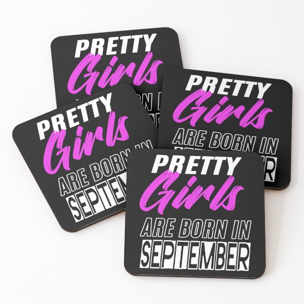 Item preview, Pretty Girls Are Born In September Funny Birthday Quote designed and sold by BK-Fishing.