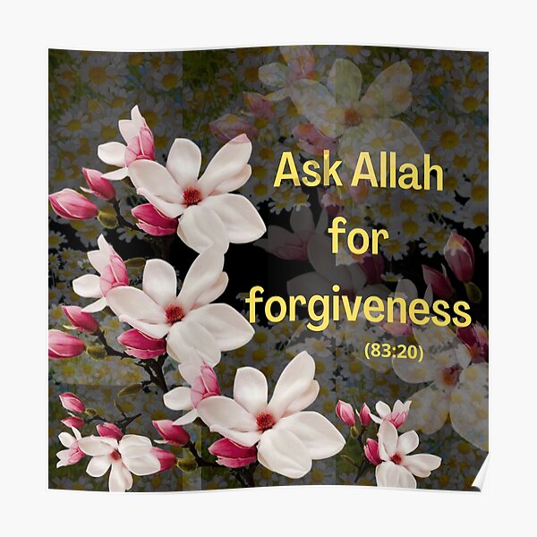 ask-allah-for-forgiveness-ayat-from-al-quran-flower-design