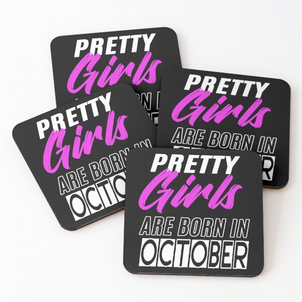 Item preview, Pretty Girls Are Born In October Funny Birthday Quote designed and sold by BK-Fishing.