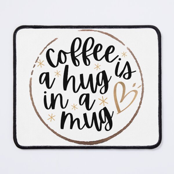 Item preview, Coffee Is a Hug In a Mug ,Funny Coffee T shirt, Shirt Coffee,Gifts About Coffee designed and sold by ZqkDesign.