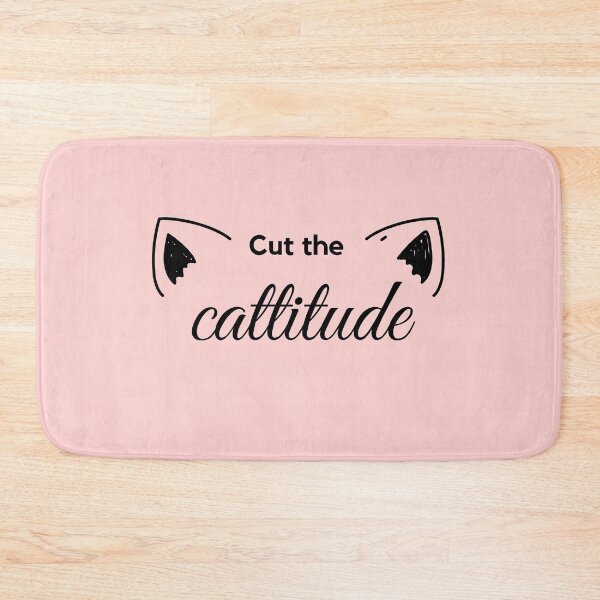 Item preview, Cut the Cattitude - Cat Puns designed and sold by ZeeshanDesignz.