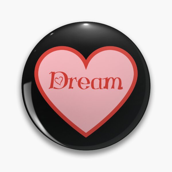 Item preview, Dream - Valentines Day designed and sold by JourneyCreative.