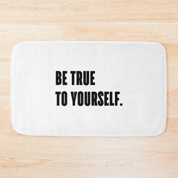 Item preview, Be true to yourself. designed and sold by 1Lio.