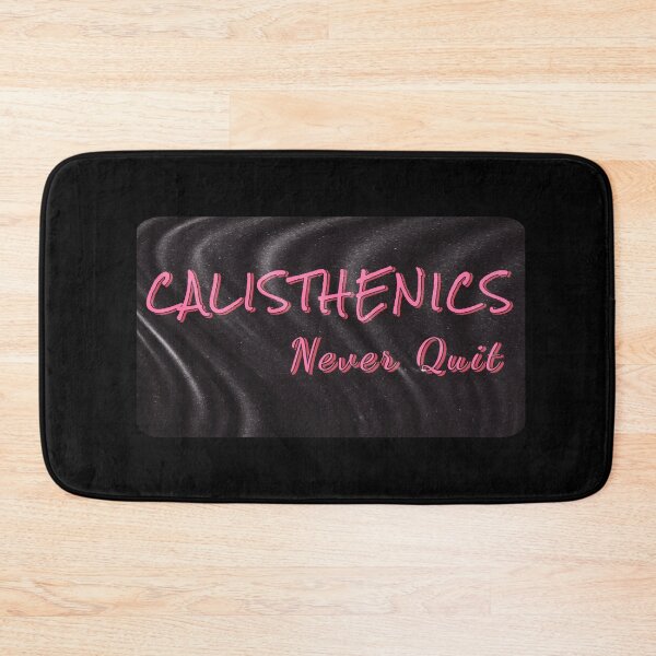 Item preview, CALISTHENICS.Never quit.( edition 6) designed and sold by JIMMYKIVUTI.