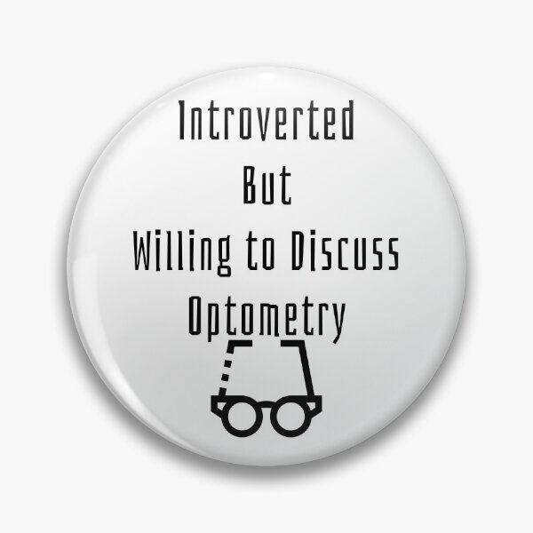 Item preview, Introverted But Willing to Discuss Optometry Funny T-shirt men gift women gift designed and sold by InnovantDesigns.