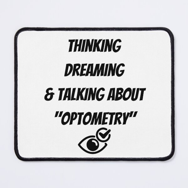 Item preview, Thinking Dreaming & Talking About Optometry Funny T-shirt men gift women gift designed and sold by InnovantDesigns.