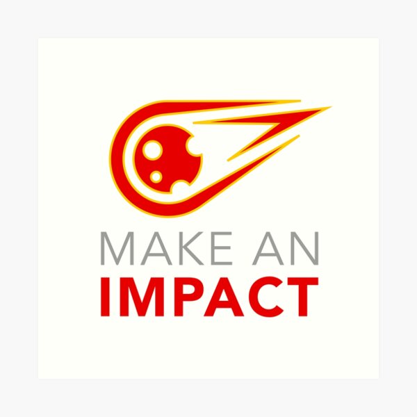 Item preview, Time To Make An Impact designed and sold by Kist221.