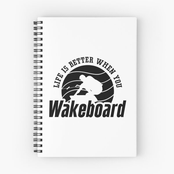 Item preview, Life Is Better When You Wakeboarder Wakeboard designed and sold by tshirtconcepts.