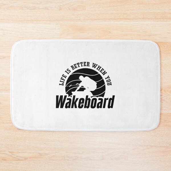 Item preview, Life Is Better When You Wakeboarder Wakeboard designed and sold by tshirtconcepts.