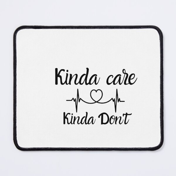 Item preview, Kinda Care, Kinda Dot't designed and sold by AMZIL-ZA.