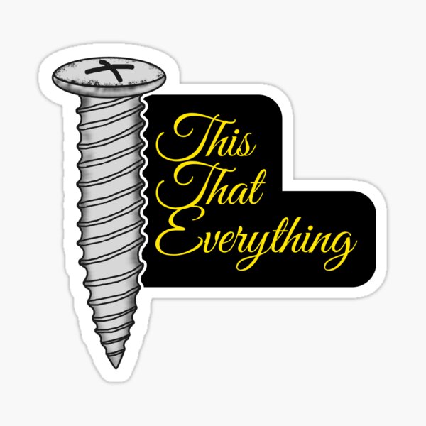 screw-this-screw-that-screw-everything-sticker-for-sale-by-nnahin