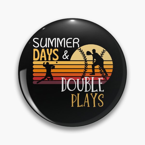 Item preview, Summer days and double plays designed and sold by Dunn Designs.