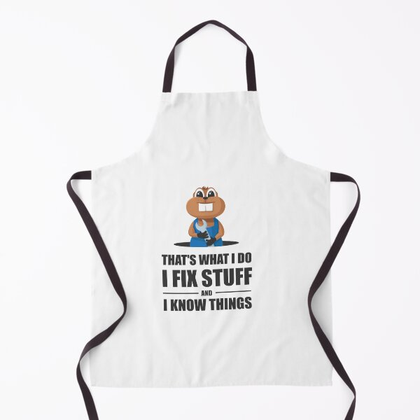 Item preview, I Fix Stuff And I Know Things | Gopher Mechanic designed and sold by Teenker.