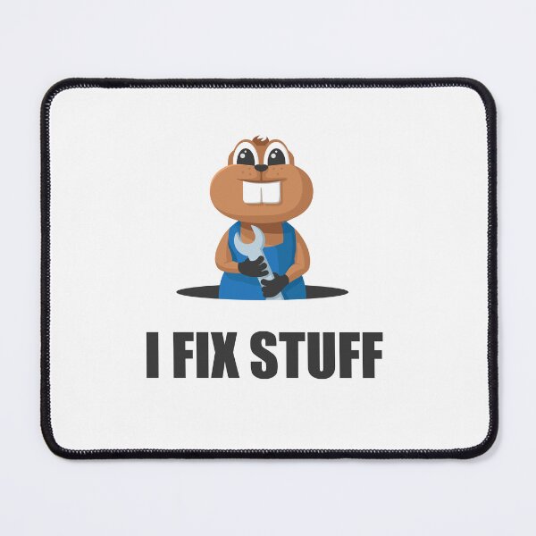 Item preview, I Fix Stuff | Gopher Mechanic designed and sold by Teenker.
