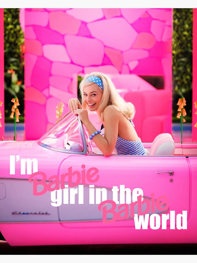 I'm Barbie girl in the Barbie world | Sticker