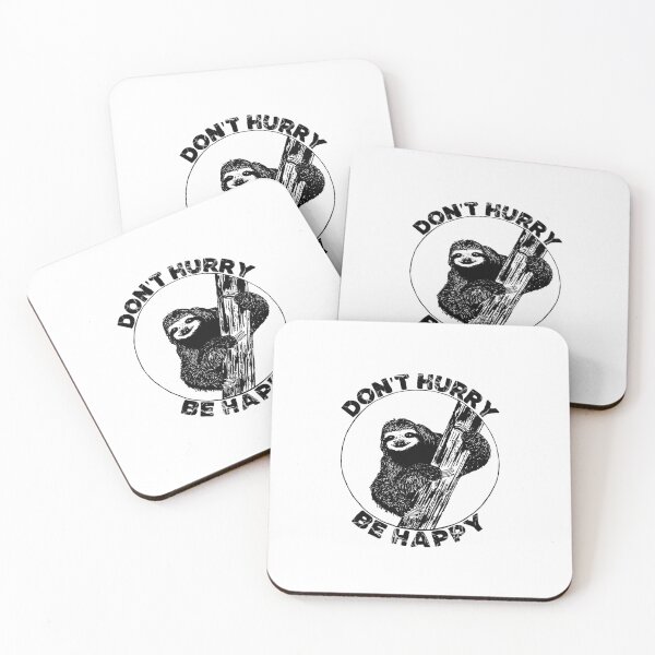 Item preview, Funny Sloth Design Don't Hurry Be Happy for Women and Girls designed and sold by Hema Thilakaratne.