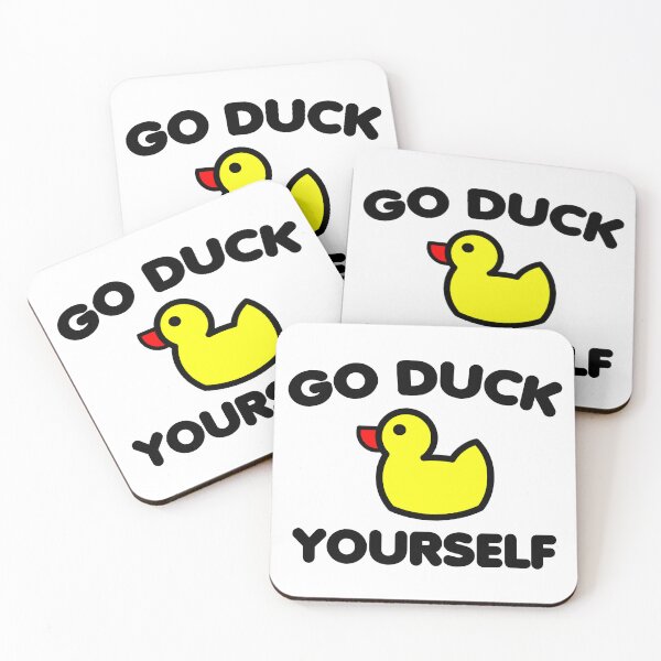 Item preview, Funny Go Duck Yourself designed and sold by wingstar.