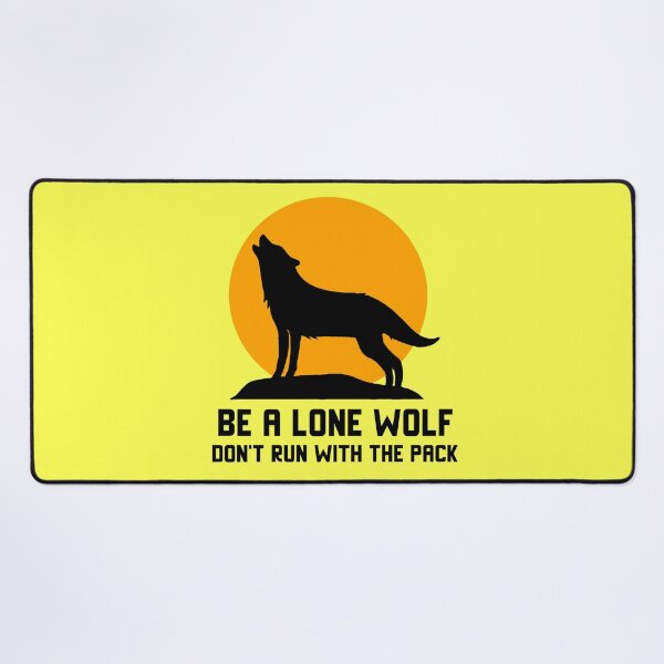 Item preview, Lone Wolf  Don't Run With The Pack Version 2.0 designed and sold by MottoDigging.