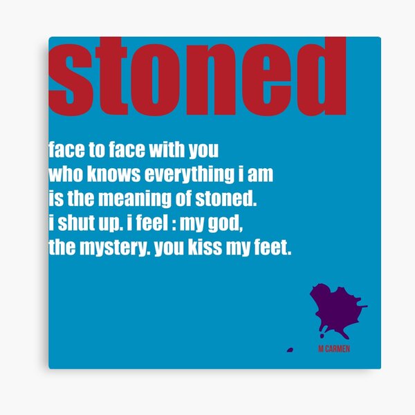stoned Canvas Print