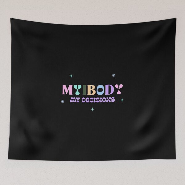 Item preview, My Body My Decisions designed and sold by Zwembad Vergelijker.