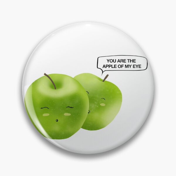 Item preview, YOU'RE THE APPLE OF MY EYE designed and sold by Seedy-Avocado.