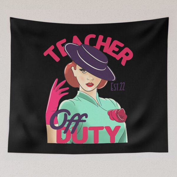Item preview, TEACHER OFF DUTY designed and sold by GAADesignz.