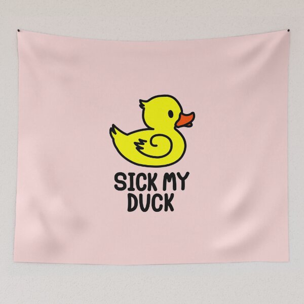 Item preview, 'SICK MY DUCK' designed and sold by Casmeelas.