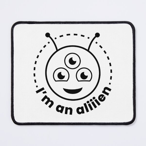 Item preview, I'm an aliiien | Funny alien (BLACK DESIGN) designed and sold by EleannaInSpace.
