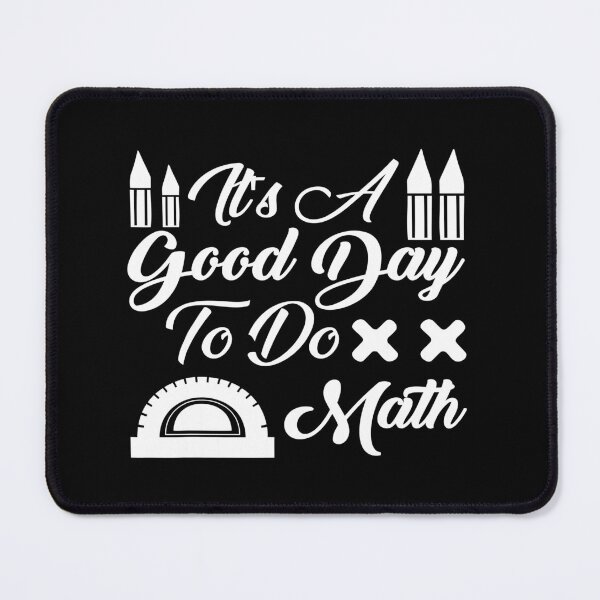 Item preview,  it's a good day to do math funny shirt for teachers students  designed and sold by artzaka.
