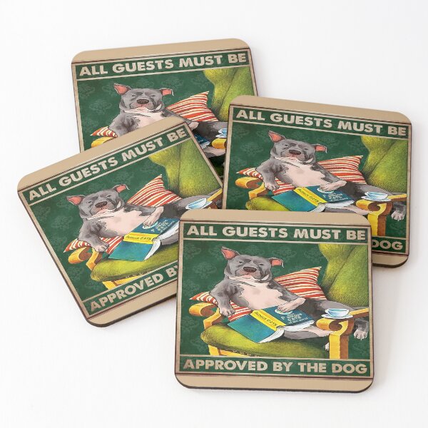 Item preview, All Guests Must Be Approved By The Dog Pit Bull designed and sold by CarlaHerold.