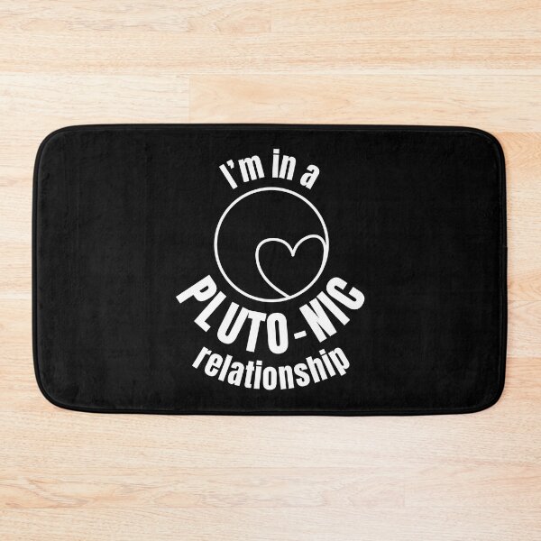Item preview, I'm in a Pluto-nic relationship | Pluto dwarf planet (WHITE DESIGN) designed and sold by EleannaInSpace.